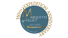 Marquette & Jolliet 350th Expedition Anniversary